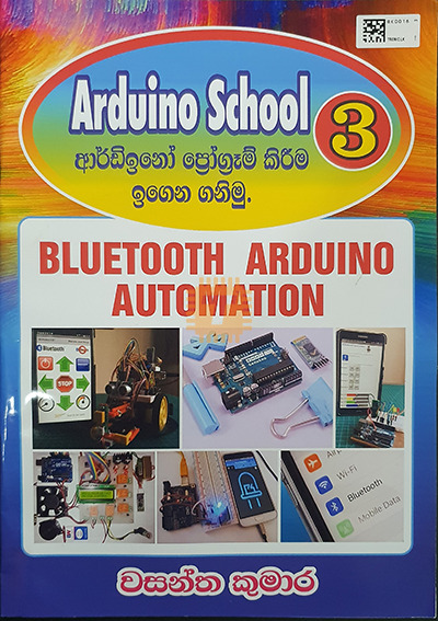 Arduino School Volume 3 - Wasantha Kumara